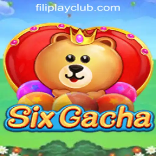 Exploring SixGacha: An Insight into Online Casino Gaming with FILIPLAY