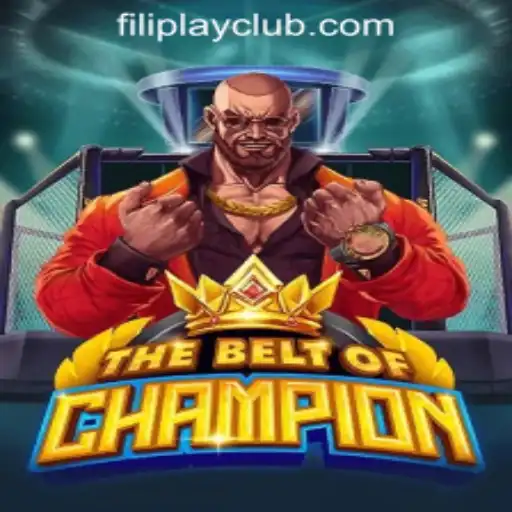 TheBeltOfChampion: The Ultimate Gaming Experience at FILIPLAY Online Casino