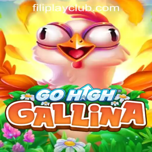 Exploring the Exciting World of GoHighGallina at FILIPLAY Online Casino